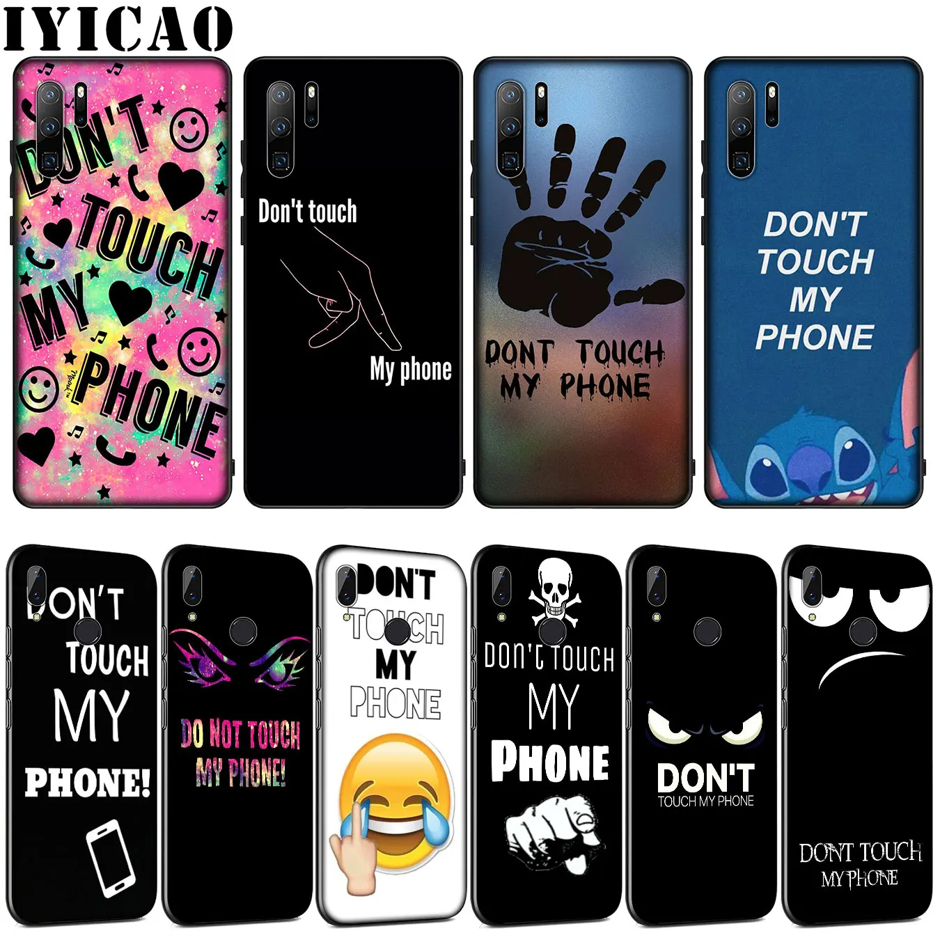Мягкий силиконовый чехол IYICAO Don't touch my phone для Huawei P30 P20 Pro P10 P9 Lite Mini 2017 2016 P Smart Z Plus