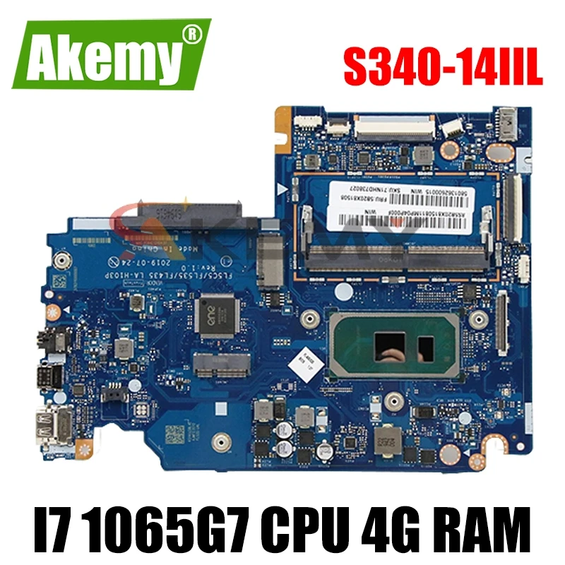 

Для Lenovo S340-15IIL S340-14IIL Материнская плата ноутбука FL5C5/LF535/FL435 LA-H103P с i7 1065G7 CPU 4G RAM протестированная 100% работа
