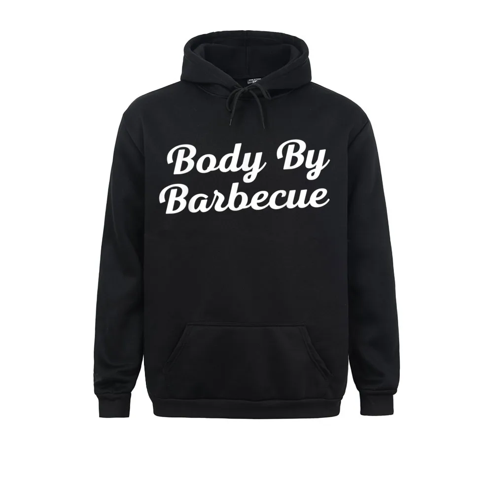

Design Funny BBQ Grilling Body By Barbecue Meat Lover Top Long Sleeve Winter Autumn Hoodies Sportswear Men Sweatshirts
