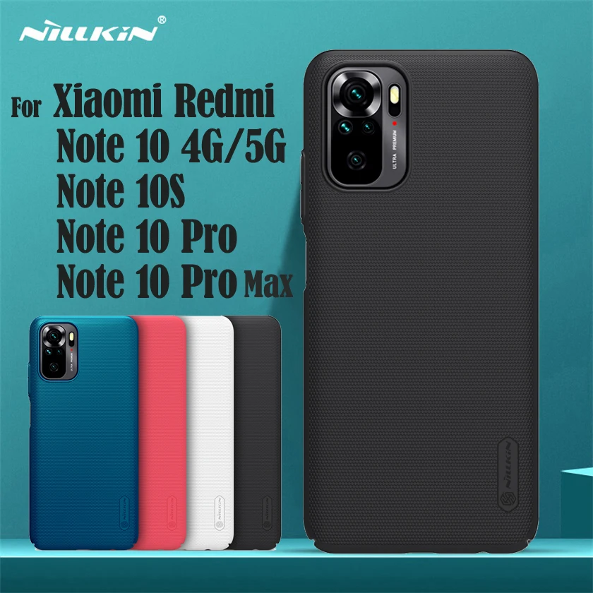 

For Xiaomi Redmi Note 10 Pro Max Case Note 10S 10 4G 5G Cover Nillkin Frosted Shield Hard PC Back Cover For Redmi Note10 Pro