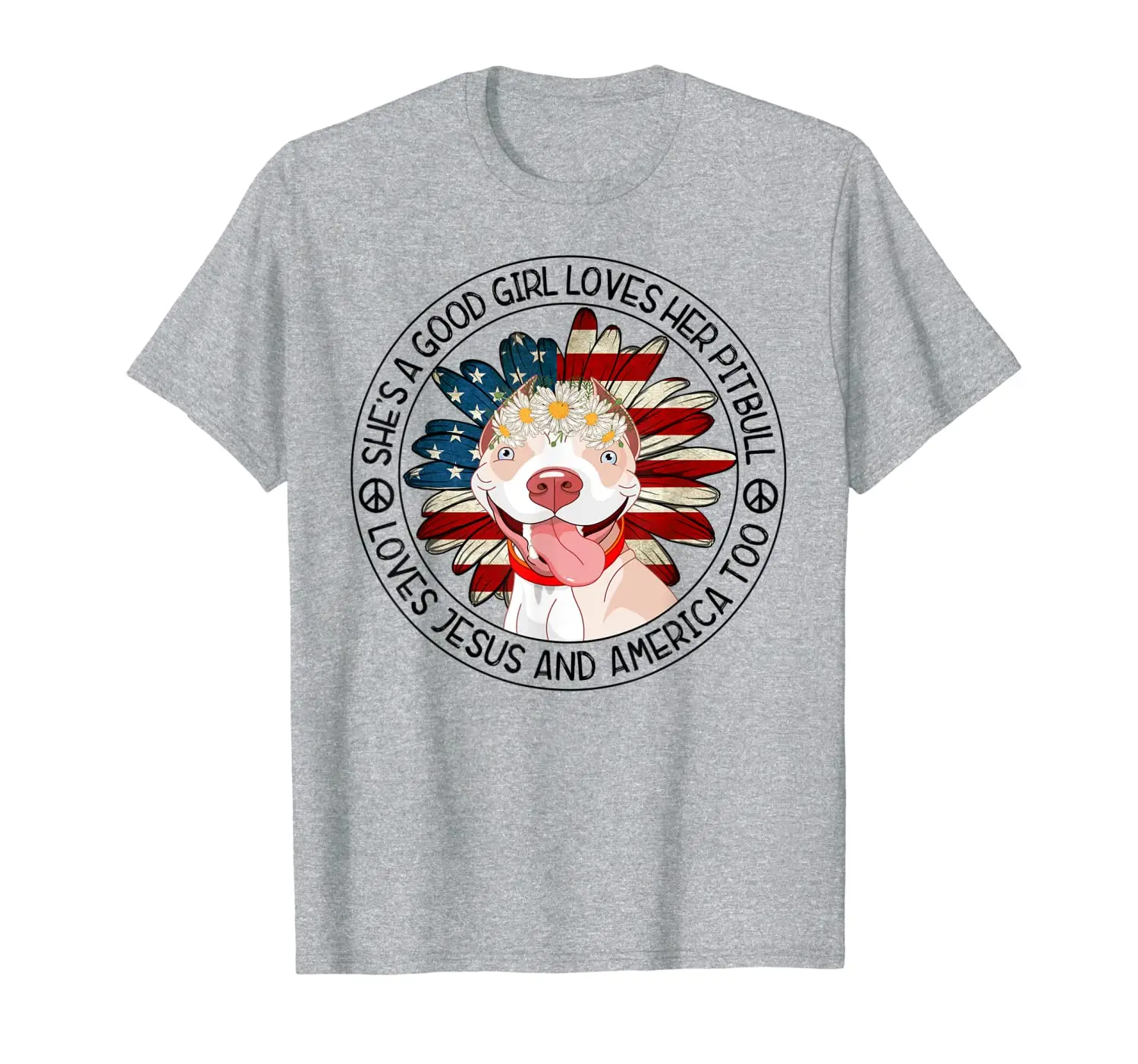 

She's A Good Girl Loves Pitbull Shirt Dog Mom Jesus America T-Shirt