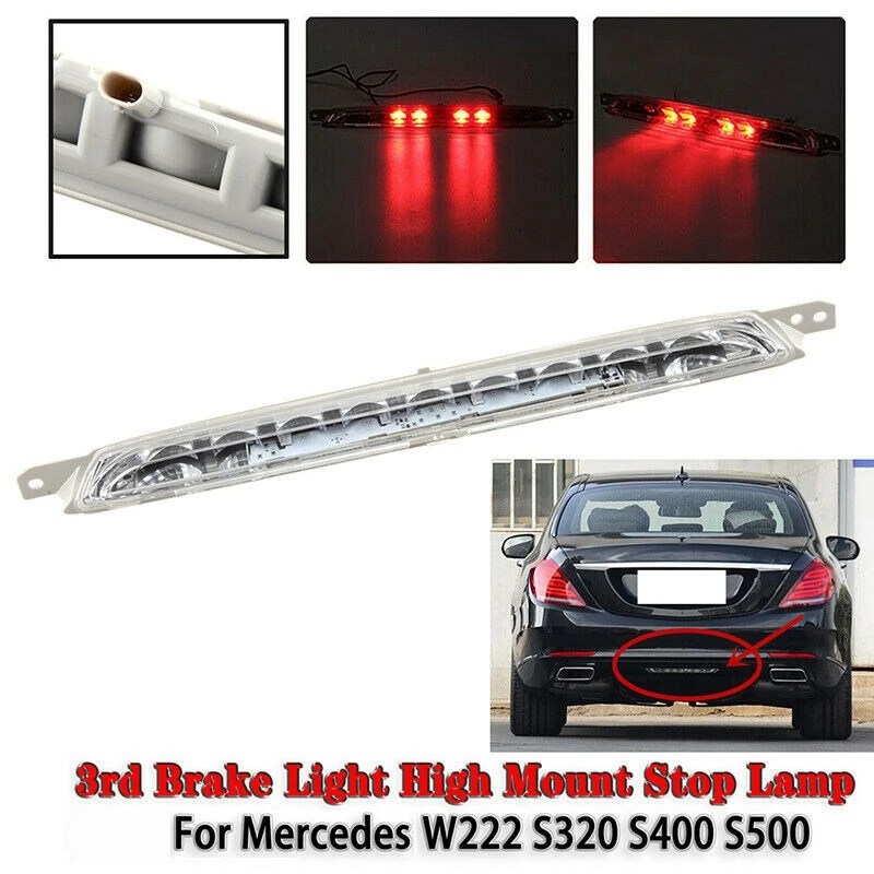 

Full LED Rear Bumper Third 3Rd Brake Stop Light Lamp for Mercedes-Benz S Class W222 S500 S320 2014-2017 A2229060048