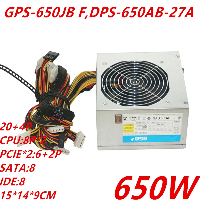 Новый оригинальный блок питания для Delta ATX C650 650W Питание GPS 650JBF 650JB F DPS 650AB 27A|Блоки