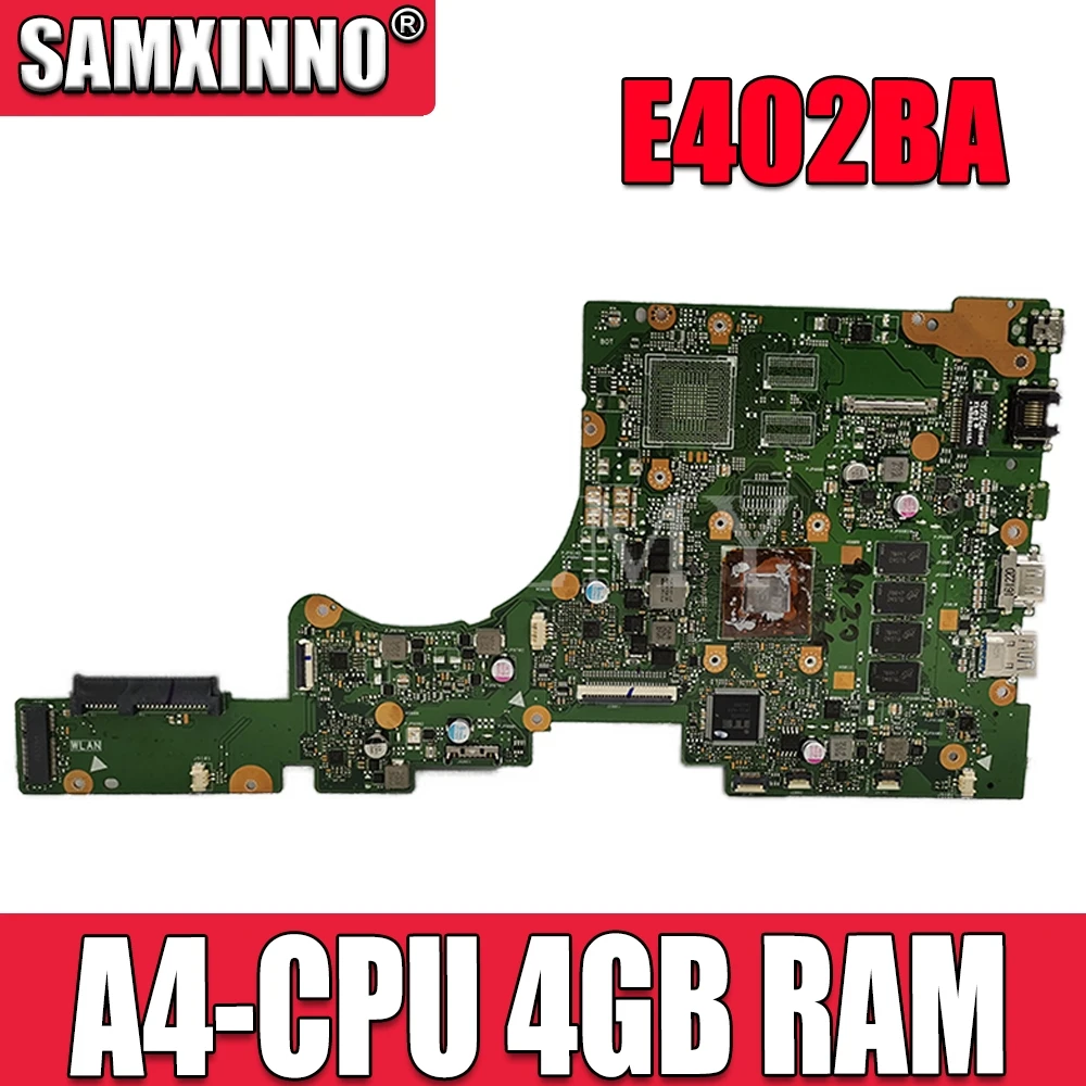 SAMXINNO For Asus VivoBook E402 E402B E402BA E402BP Laotop Mainboard Motherboard with A4 CPU 4GB RAM|Материнские платы| |