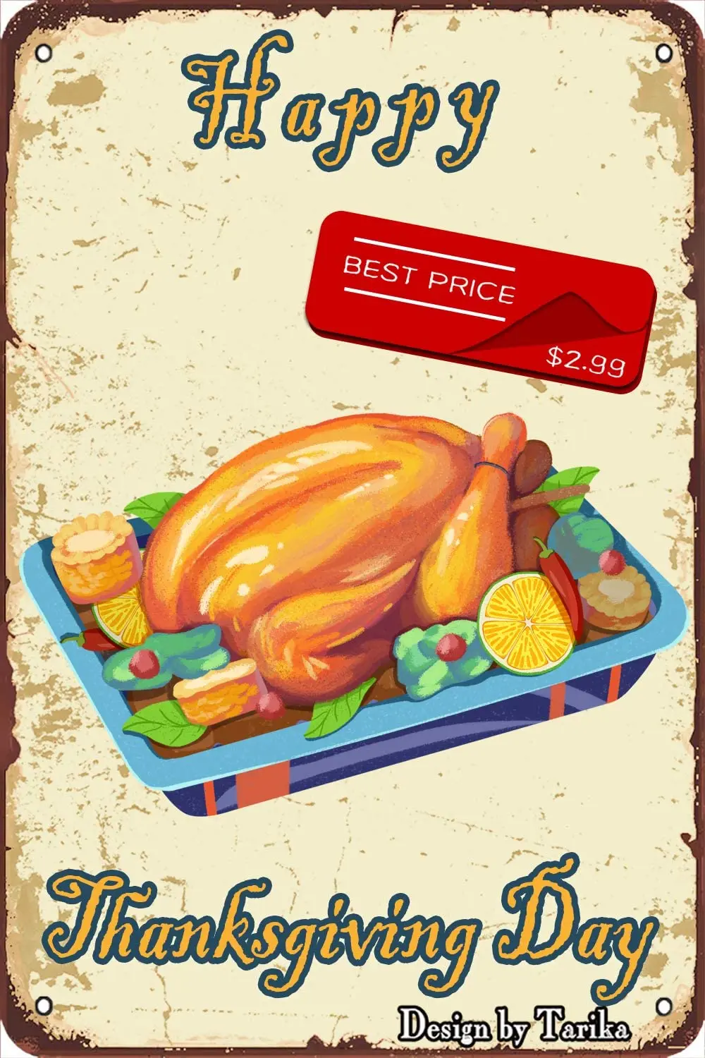 

Happy Thanksgiving Roast Turkey Vintage Look 20X30 cm Metal Decoration Painting Sign for Home Kitchen Bathroom Farm Garden