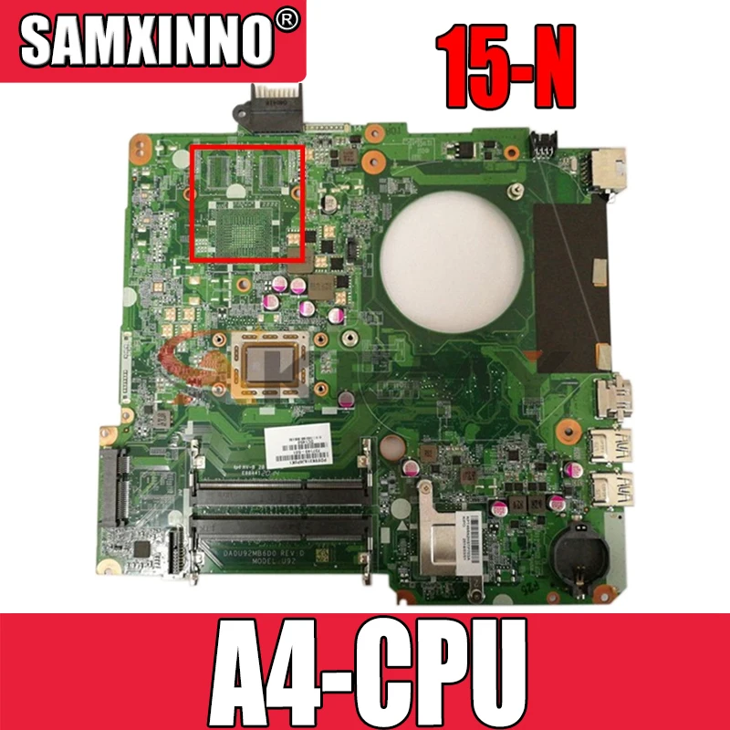 

Материнская плата AKEMY для ноутбука HP серии 15-N, 738124-501, 738124-001 Вт/A4-CPU, DA0U92MB6D0, 100% тестирование, быстрая доставка