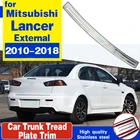 Защитная Накладка на порог заднего бампера из нержавеющей стали для Mitsubishi LancerLancer XLancer Evo 2010-2018