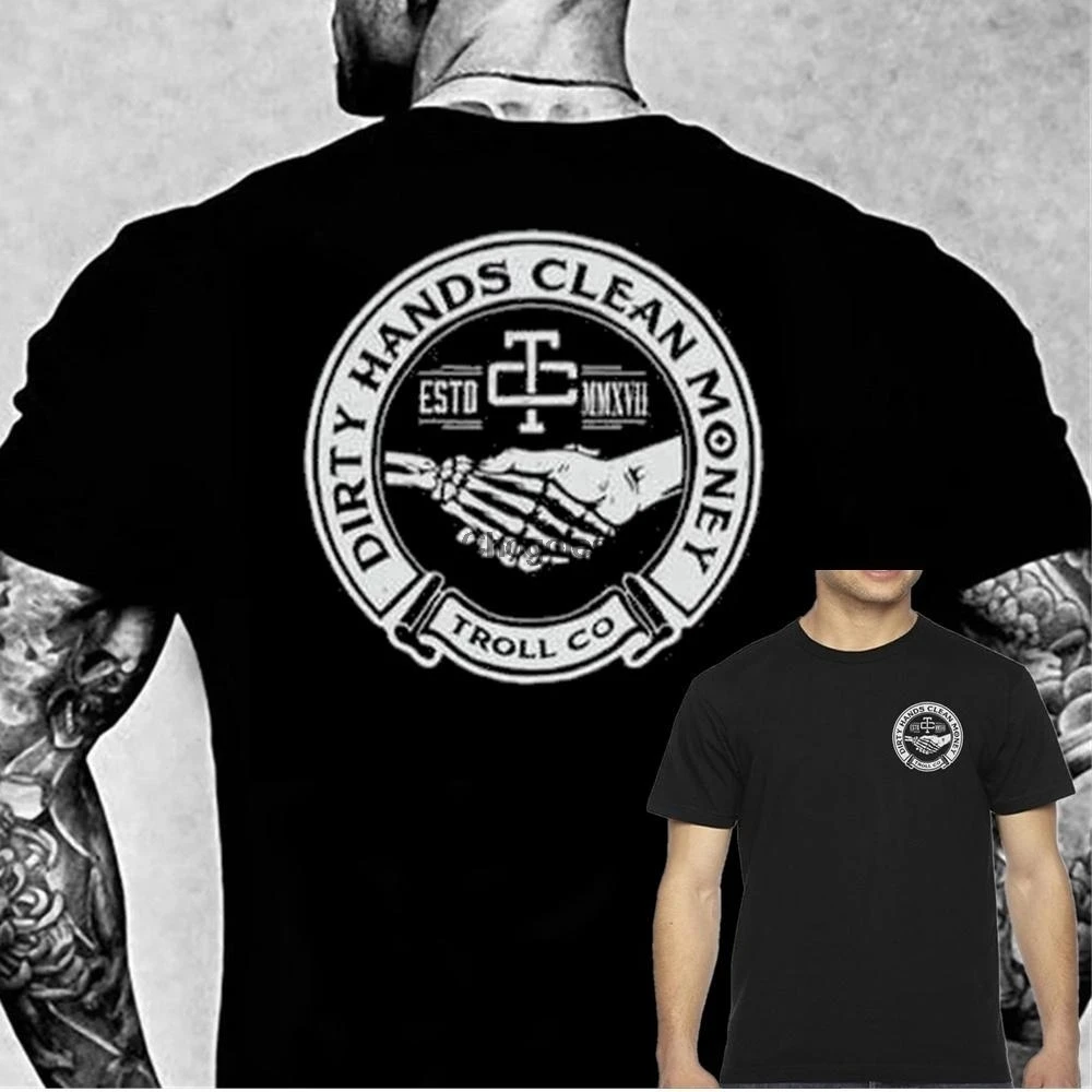 

Dirty Hands Clean Money T-Shirt