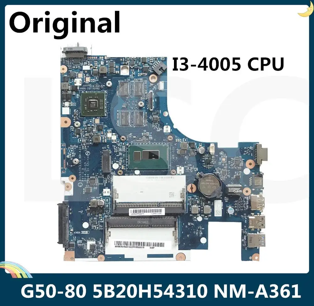 LSC новая материнская плата для ноутбука Lenovo G50-80 5B20H54310 NM-A361 с SR1EK I3-4005 CPU ACLU3 ACLU4 DDR3L |