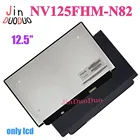 Сменный ЖК-экран 12,5 ''NV125FHM-N82 1920*1080 Для NV125FHM N82, ЖК-экран