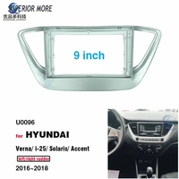 2 din 9 inch car radio dvd gps mp5 plastic fascia panel frame for hyundai verna i 25 solaris accent 20172019 dash mount kit