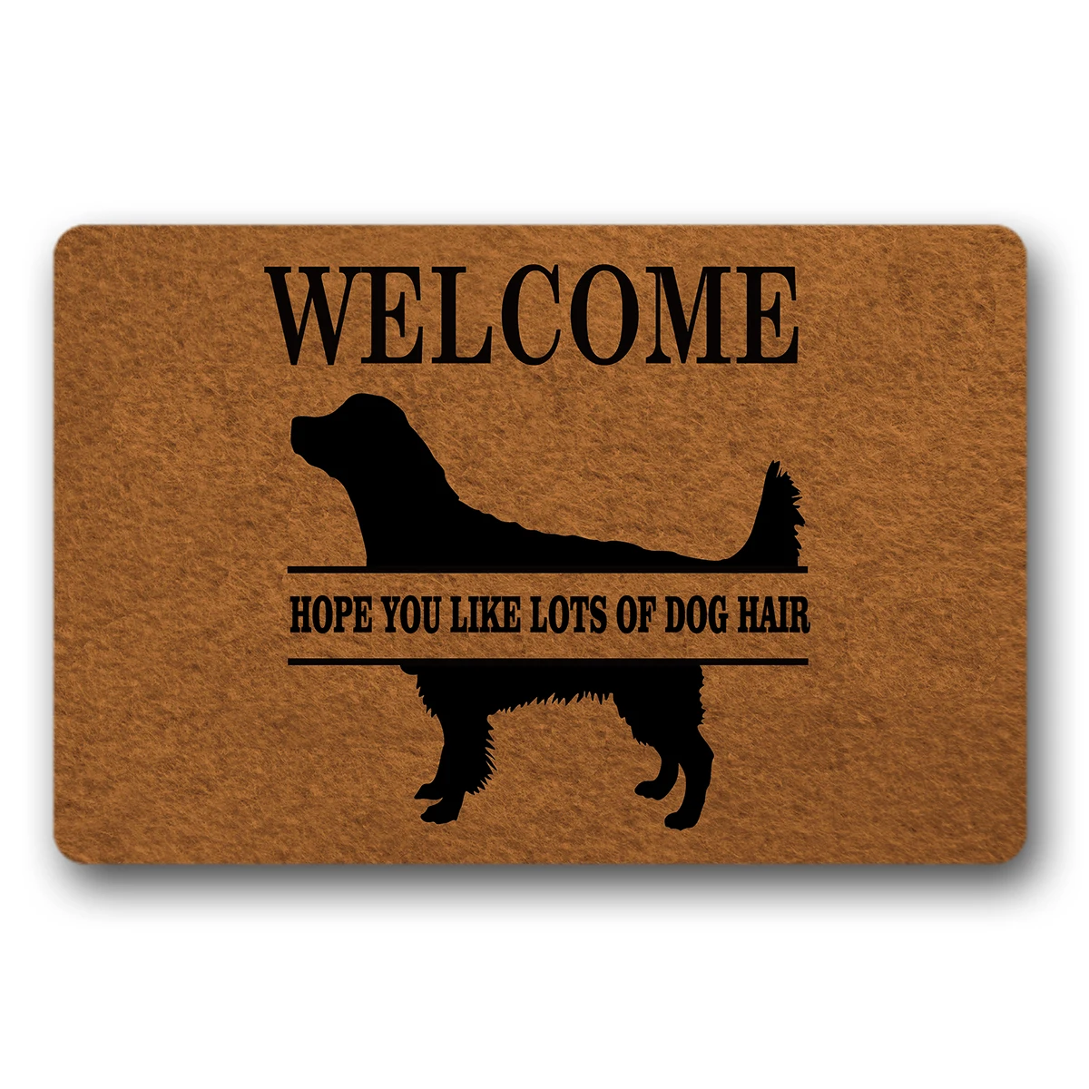 

Welcome Golden Retriever Doormat HOPE YOU LIKE LOTS OF DOG HAIR Floor Mat