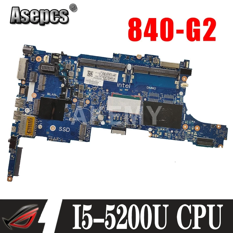 

Asepcs для HP EliteBook 850 G2 840 G2 материнская плата для ноутбука с I5-5200U 799510-001 799510-501 6050A2637901-MB-A02 MB 100% Протестировано