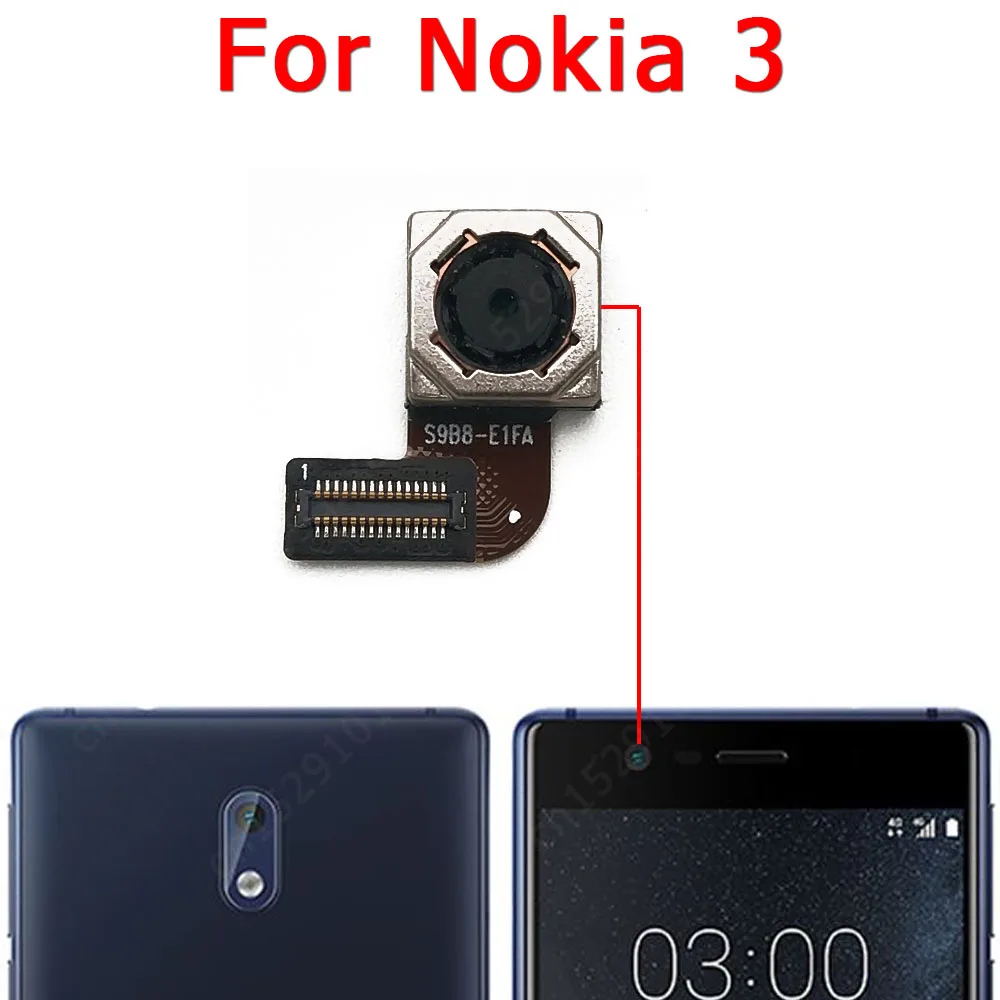 

Original Front and Rear Back Camera For Nokia 3 Main Backside Frontal Facing Camera Module Flex Cable Replacement Spare Parts