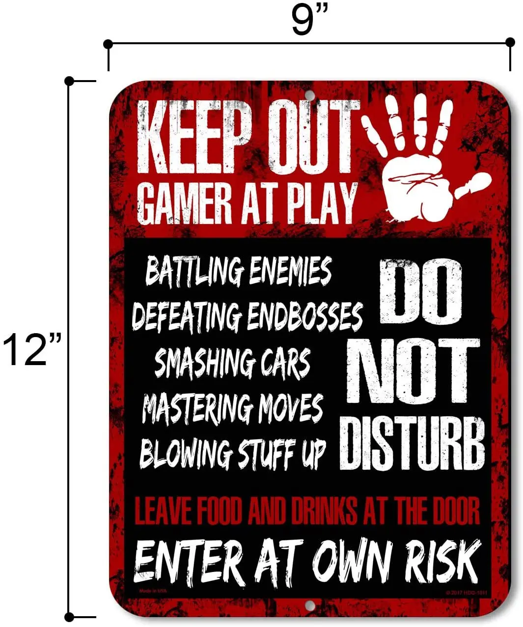 

HDG Designs Keep Out Gamer at Play Do Not Disturb Enter at Own Risk 9 inch x 12 inch Tin Metal Aluminum Wall Sign Made
