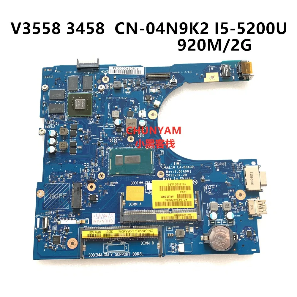 KEFU новая CN-04N9K2 4N9K2 для Dell VOSTRO 3458 3558 материнская плата для ноутбука AAL10 LA-B843P I5-5200U 920 M/2 GB VGA порт материнская плата