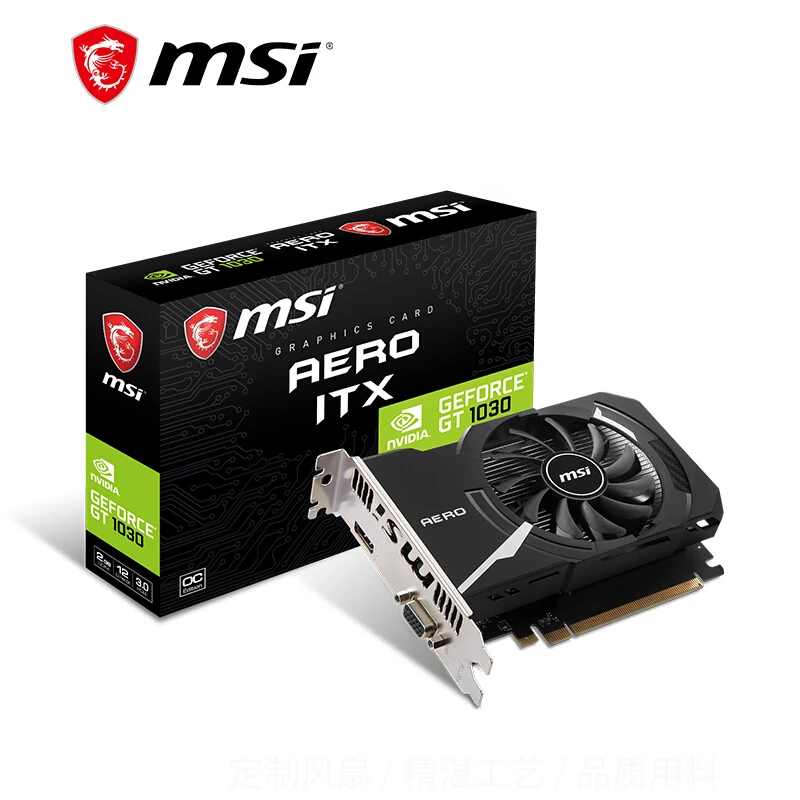 

MSI GeForce GT 1030 AERO ITX 2G OCV1 Graphics Card 1189MHZ-1430MHz 64BIT GDDR4 PCI-E3.0 Video Card