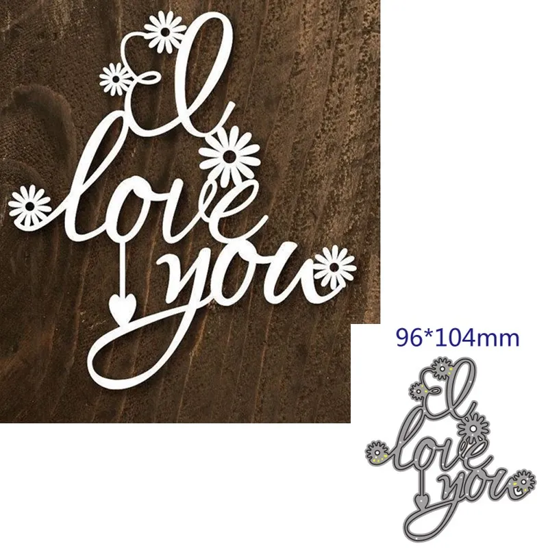 

metal cutting dies cut die mold love you decoration Scrapbook paper craft knife mould blade punch stencils dies
