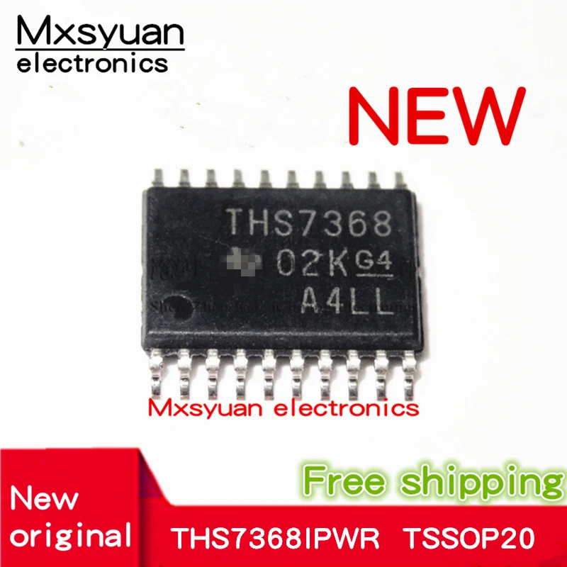 

10 шт. ~ 50 шт./партия THS7368IPWR THS7368IPW THS7368 TSSOP20 новый оригинальный