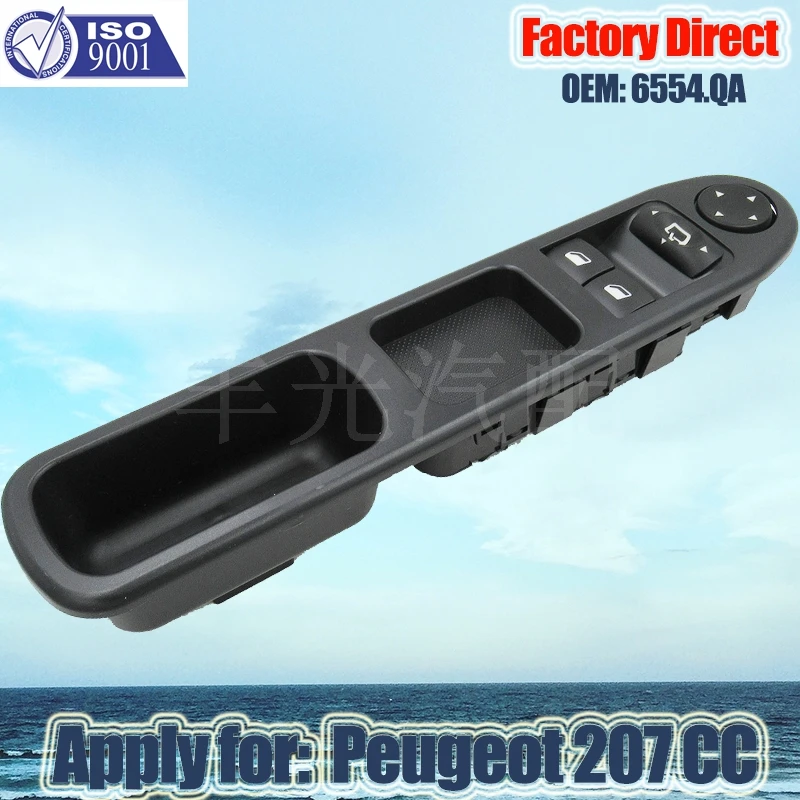 

Factory Direct Auto MASTER POWER WINDOW SWITCH CONSOLE Apply for Peugeot 207 CC 6554.QA 2006-2012