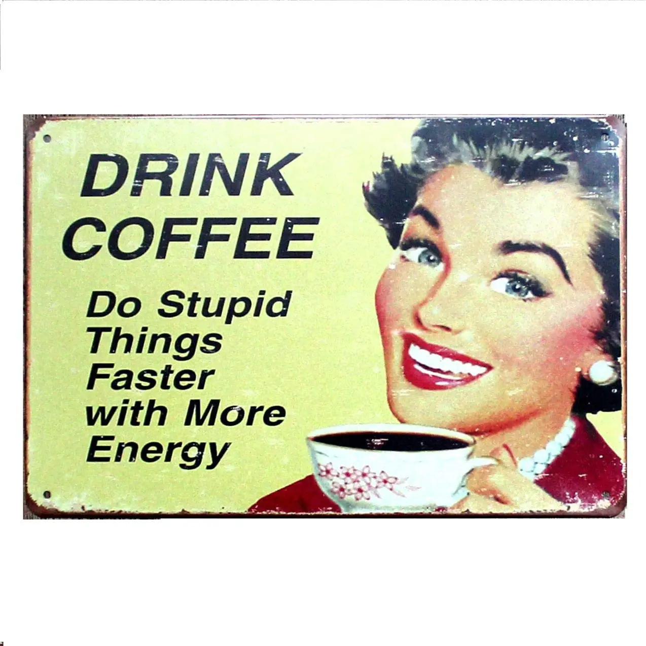 

metal tin sign Drink Coffee do Stupid Things Faster with More Energy Bar Cafe Garage Wall Decor Retro Vintage 7.87 X 11.8 inch