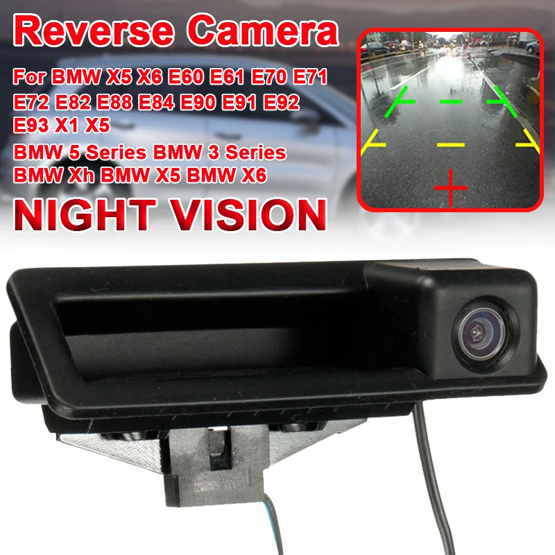 

Auto Car Rear View Camera Reverse Parking HD CCD For BMW X5 X1 X6 E39 E46 E53 E82 E88 E84 E90 E91 E92 E93 E60 E61 E70 E71 E72