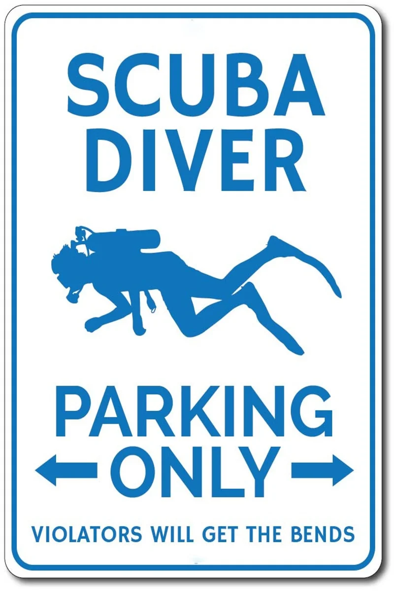 

Scuba Diver Parking Only Tin Sign ,Scuba Diver Parking Sign, Scuba Decor, Scuba Diver Gift, Gift for Scuba Lover