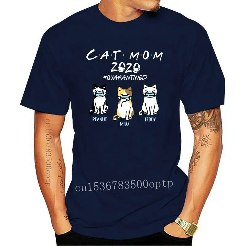 

New Mother_s Day Gift Personalized Cat Mom 2021 Quarantined Peanut Milo Teddy T Shirt(1)