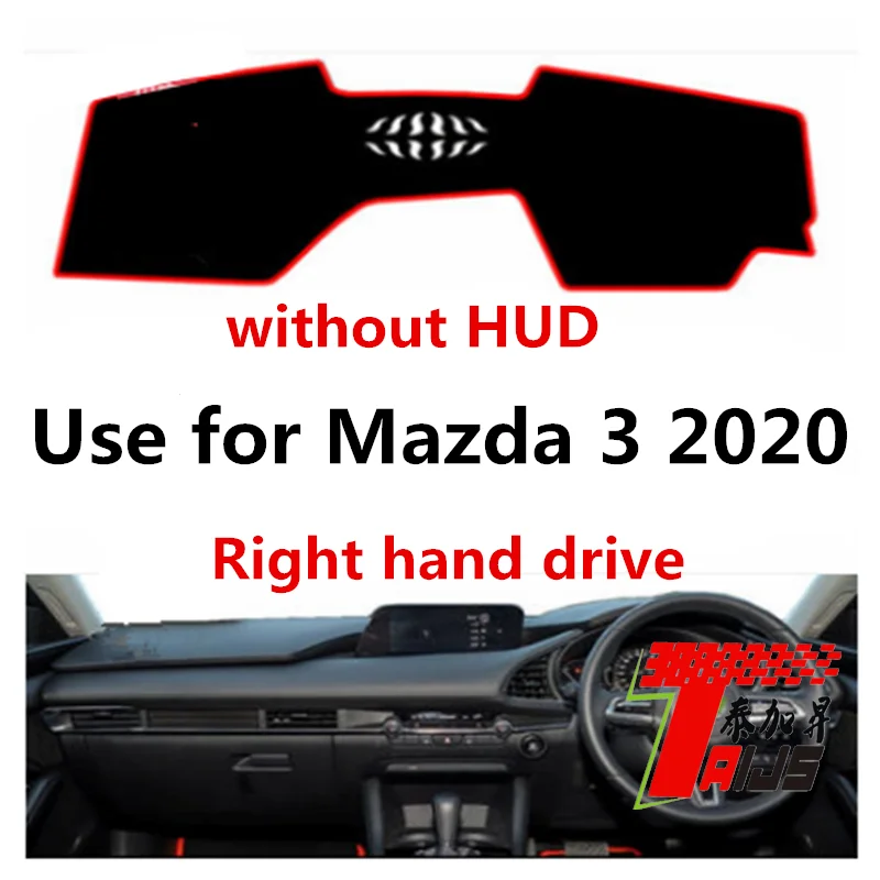 

Taijs 3 Colours Right Hand Drive High Polyester Fibre Hot Selling Car Dashboard Cover Fit Dash Mat for Mazda 3 2020 Without HUD