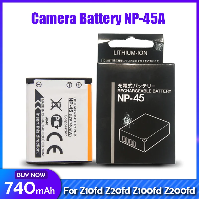 3.7V 740mAh NP-45A NP45 Rechargeable Camera Battery For FUJIFILM Z10fd Z20fd Z30 Z30fd Z31 Z70 Z80 Z90 Z100 Z200 Z300 Z700 Z800 |