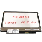 Матричный дисплей для Acer ES1-131 N15Q3 NT116WHM-N21 1366*768 eDP 30 контактов ноутбук ЖК-дисплей Экран панель Замена