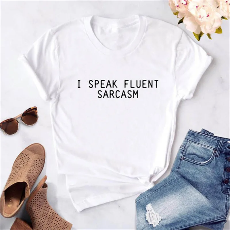 Женская футболка с надписью I SPEAK FLUENT SARCASM повседневные Забавные футболки для