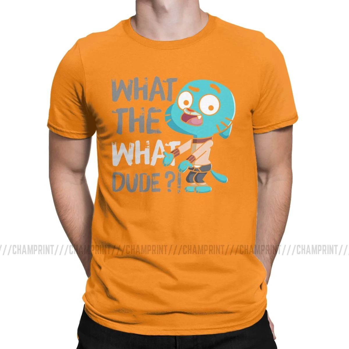 Men T-Shirt What The What Dude Creative Pure Cotton Tees Short Sleeve The Amazing World of Gumball T Shirt O Neck Tops Gift - Цвет: Оранжевый