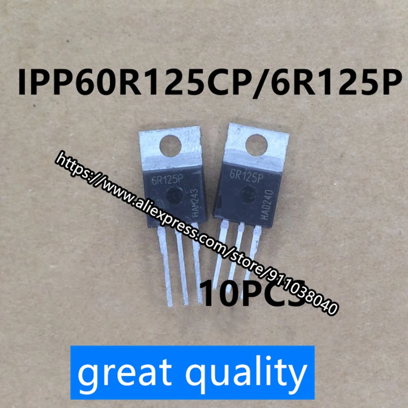 

10pcs/lot brand new imported field effect IPP60R125CP screen printing 6R125P 25A 650V