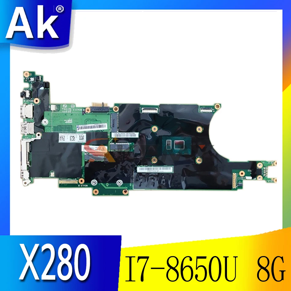 

for Lenovo Thinkpad X280 I7-8650U 8G Notebook Motherboard FRU 01LX687 02HL345 01LX683 02HL344 01LX691 02HL346 100% test ok