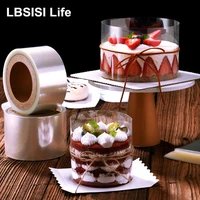 lbsisi life 6cm 10cm 20cm pet cake surround film transparent cake collar kitchen acetate cake chocolate candy for baking