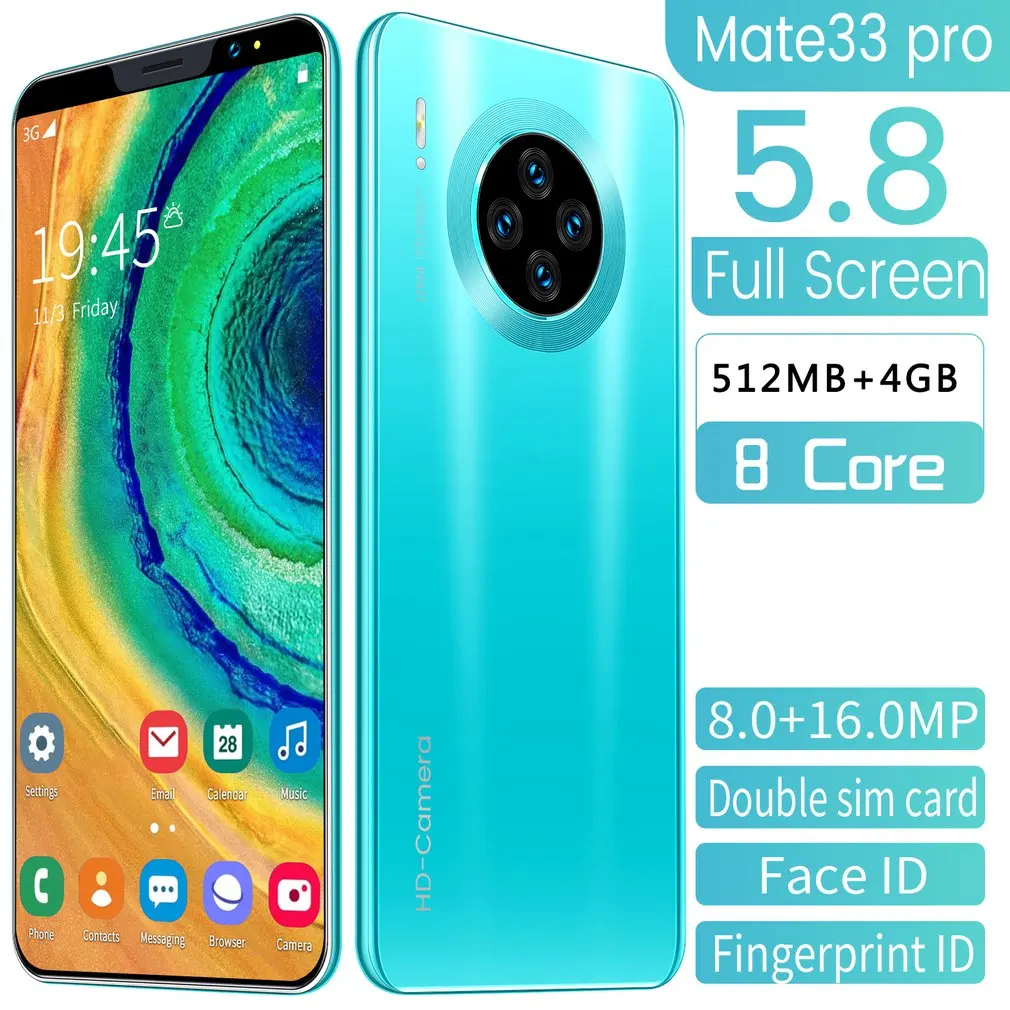 

Mate33 Pro Smartphone with 512M+4GGB Large Memory 5.8 Inch Screen Support Face/Fingerprint Unlock Dual SIM Mobile Phones
