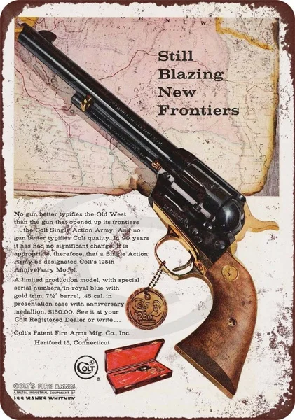 

1961 Colt Single Action Army Reproduction Metal Tin Sign