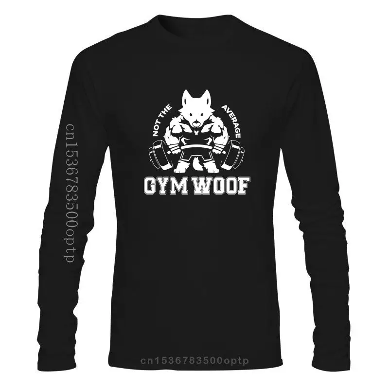 

New Wolf Dog Print T-shirt Men Not The Average WOOF Tshirt Humor Saying Tops Workout Male Cotton Tees Black T Shirt Hunter X Hun