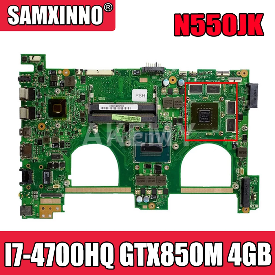 

Akemy I7-4700HQ GTX850M 4 Гб N550JK материнская плата для ноутбука For Asus N550J N550JK N550JV Q550JV материнская плата N550JX материнская плата