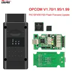 Сканер OBD2 для Opel, OPCOM V5 OP COM 1,70, 1,95, 1,99, автомобильный диагностический инструмент PIC18F458 FTDI CAN BUS Flash Firmware, автомобильные аксессуары
