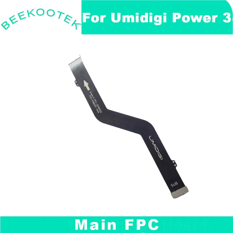 Новый оригинальный Umidigi Мощность 3 материнская плата FPC кабель вышедшая новая