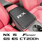 Коврик для центрального подлокотника автомобиля, защитный коврик для Lexus RX 300, 330, NX, F, Sport IS 300h, 250, ES, CT200h, GS, LS, LX, UX 200, GX 400, 460