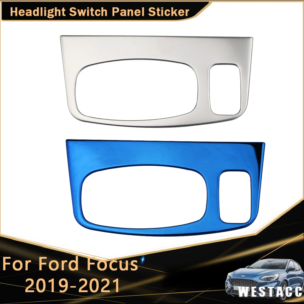 Для Ford Focus 2019 - 2021 Автомобильная фара из нержавеющей стали переключатель света
