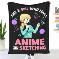 just a girl who loves anime and sketching cute girl anime art throw blanket winter flannel bedspreads bed sheets blankets on