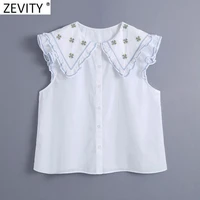 zevity women sweet embroidery peter pan collar white poplin shirt female sleevelss ruffle blouse roupas chic chemise tops ls9279