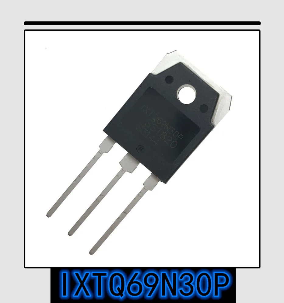 5 шт.-50 шт в наборе новинка оригинальный и аутентичный с IXTQ69N30P TO-3P IXTQ69N30 TO3P