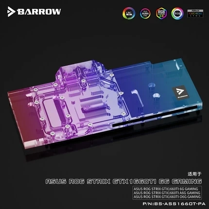 Водяной блок Barrow GPU для ASUS ROG STRIX GTX 1660TI 6G/A 6G/O 6G GAMING VGA Cooler 5 В 3PIN M/B BS ASS1660T PA|Кулеры и