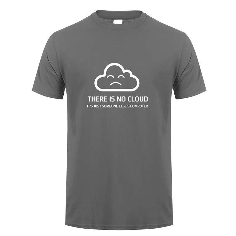 Новая модная футболка с надписью «There is No Cloud It is just Human's Computer» хлопковая футболка с короткими рукавами футболки для мальчиков OT-848 - Цвет: charcoal