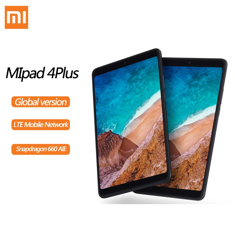 Планшет Xiaomi 4 плюс ПК с системой андроида и Pad Планшета Lte глобальная версия LTE